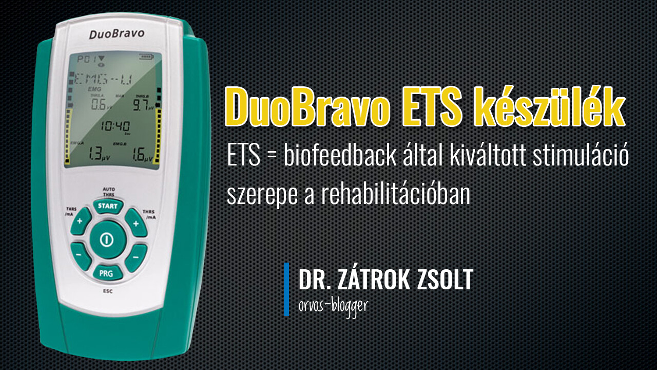 DuoBravo ETS készülék és a stroke otthoni rehabilitációja